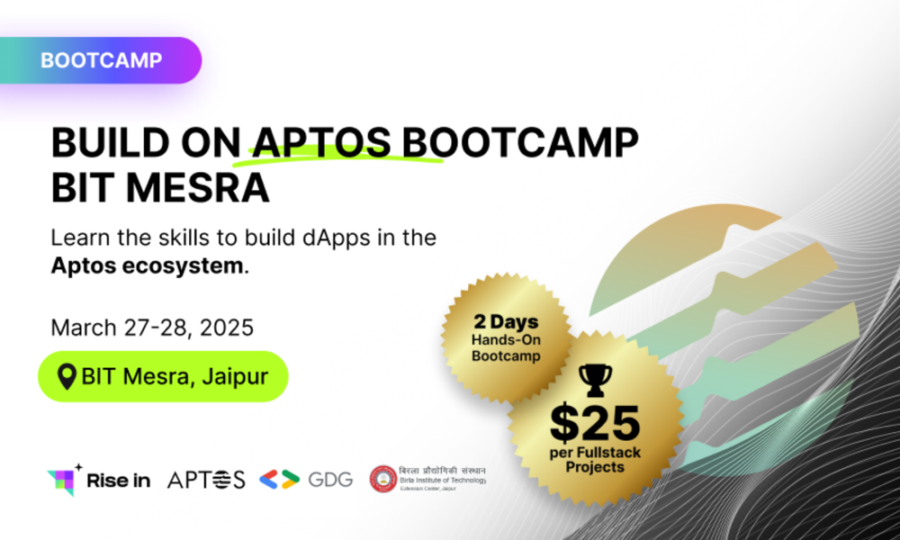 Build on Aptos Bootcamp - BIT Mesra Jaipur