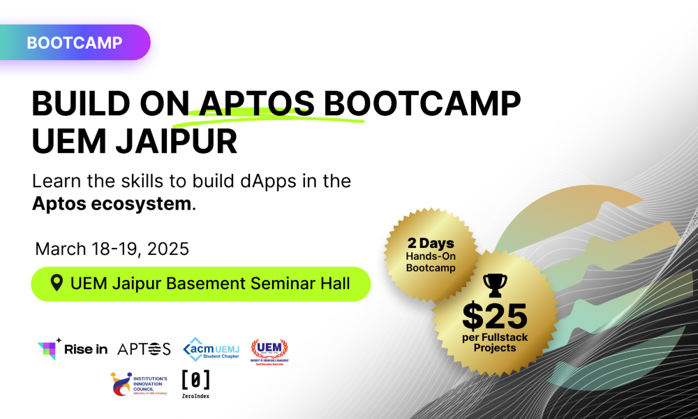 Build on Aptos Bootcamp - UEM Jaipur