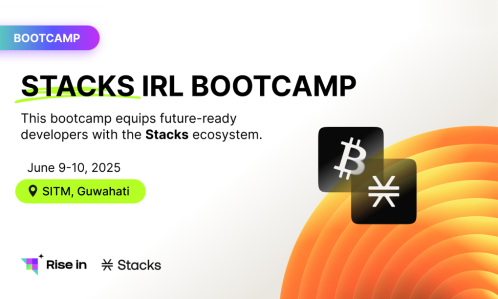 Stacks IRL Bootcamp