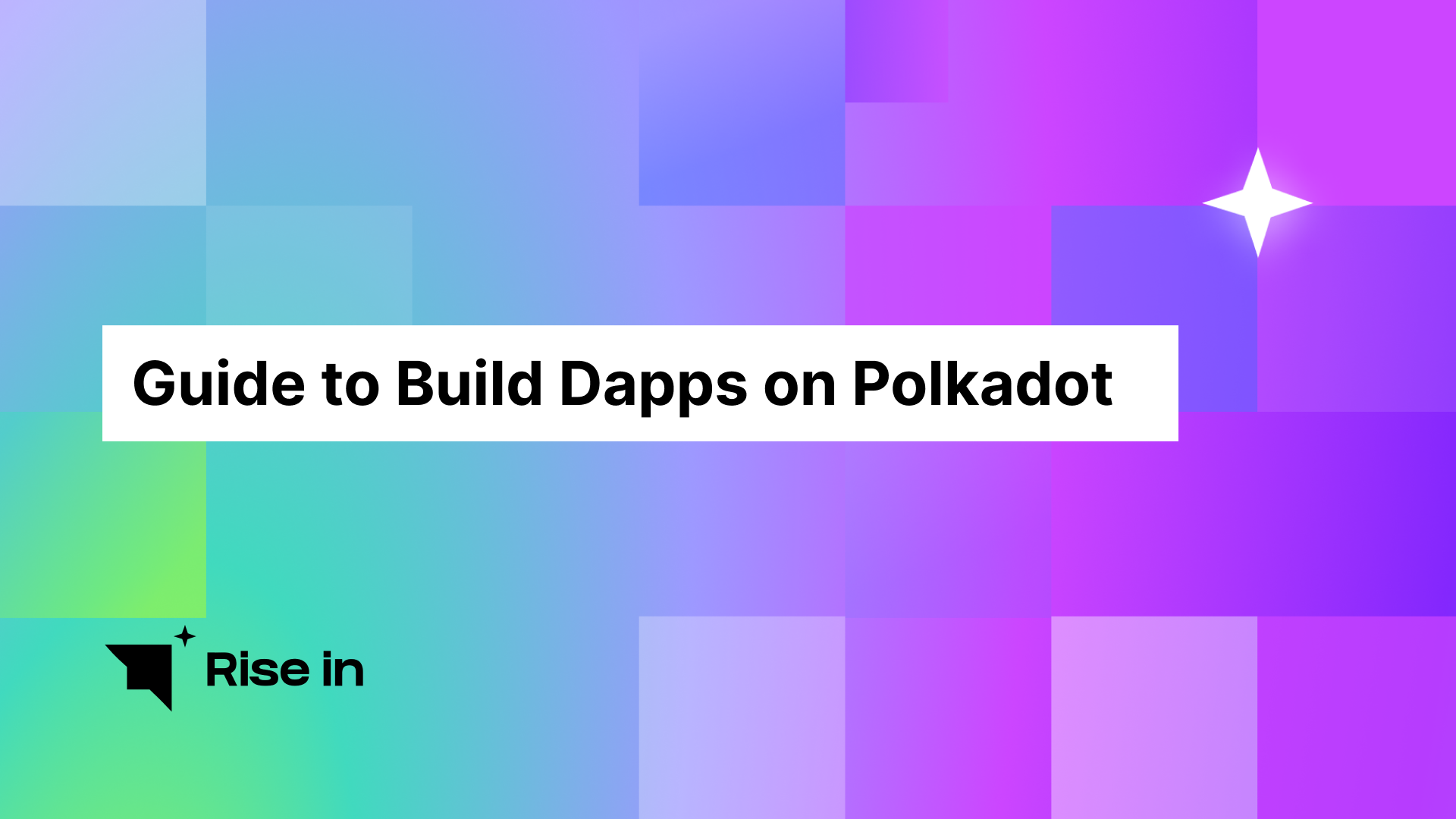 Guide to Build Dapps on Polkadot