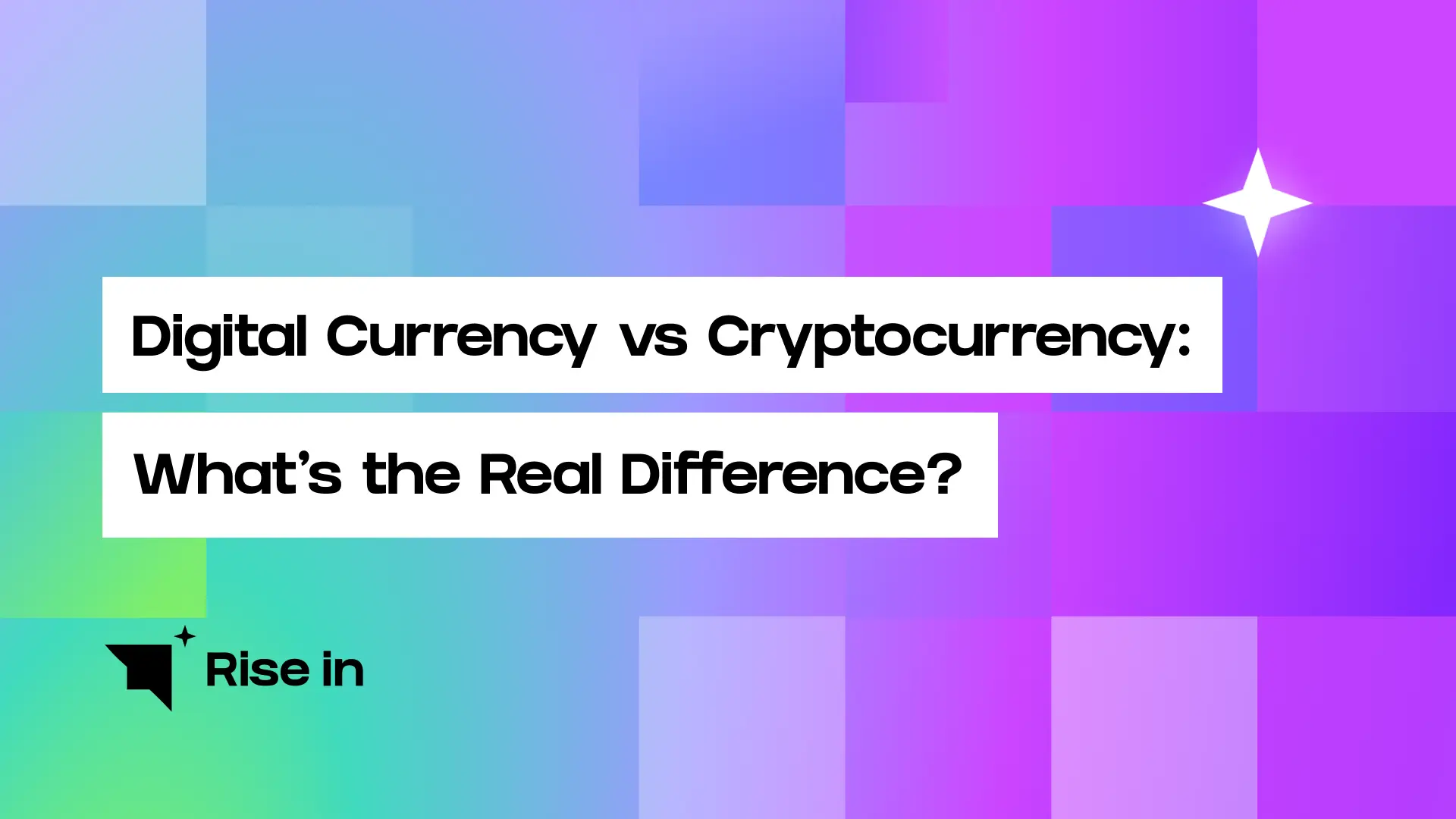 digital currency vs cryptocurrency what's the real difference